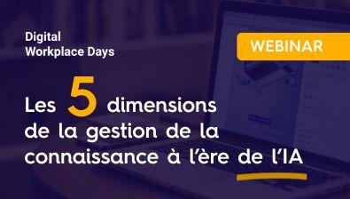 Les 5 dimensions de la gestion de la connaissance à l’ère de l’IA